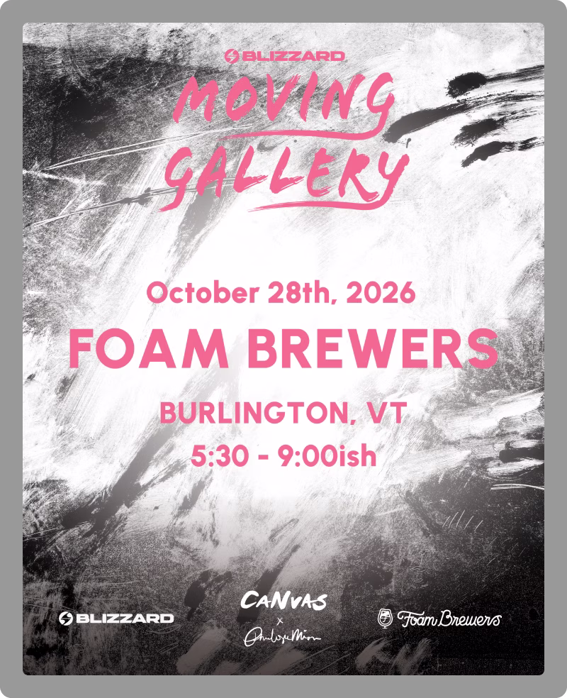 Blizzard Moving Gallery at Foam Brewers, Burlington, Vermont – October 28, 2026, 5:30–9:00 PM